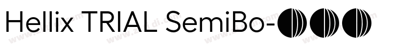 Hellix TRIAL SemiBo字体转换